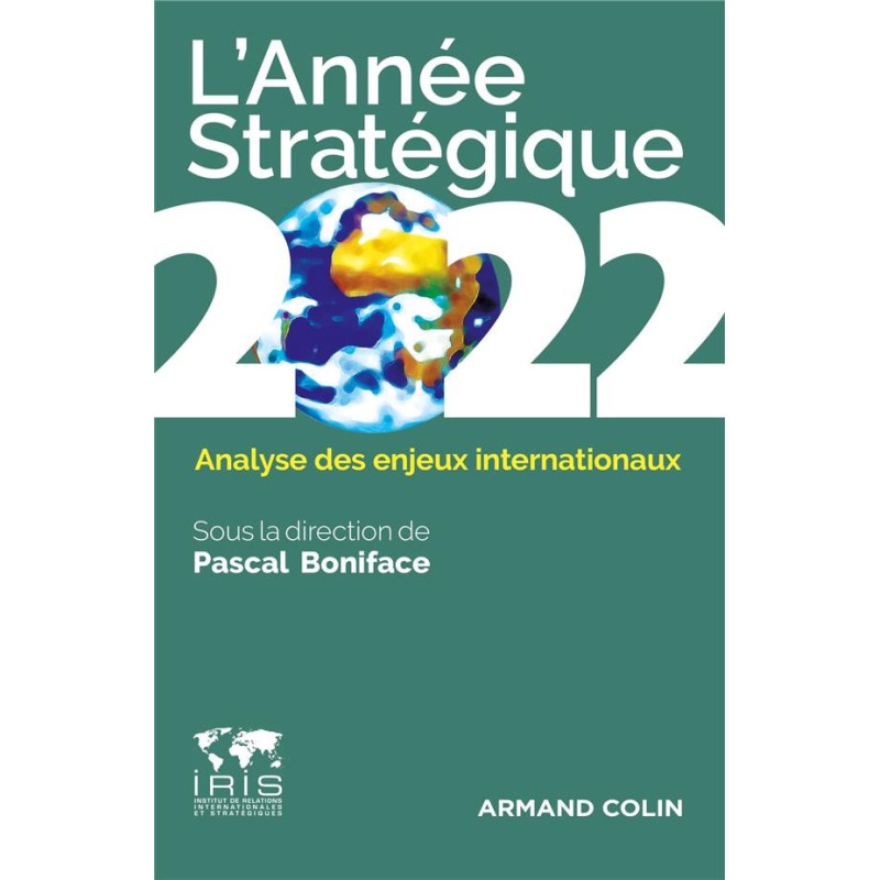 L'Année stratégique 2022 - Analyse des enjeux internationaux