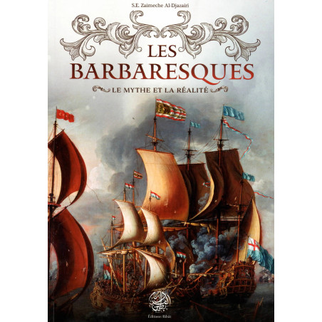 Les Barbaresques (The Barbarians: Myth and Reality), Frensh