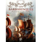 Les Barbaresques (The Barbarians: Myth and Reality), Frensh