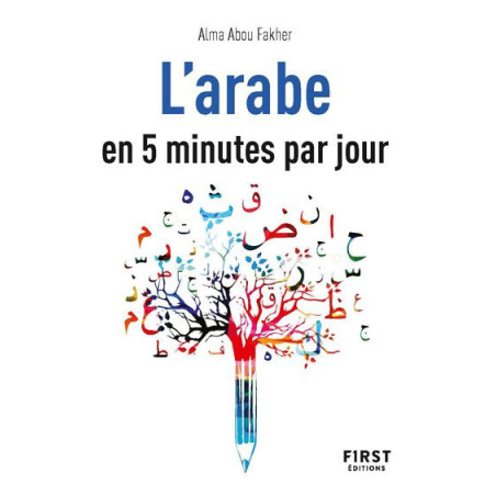 Arabic in 5 Minutes a Day (For French speakers)