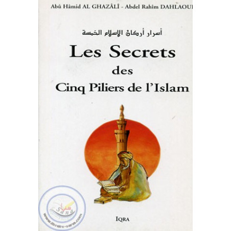 Les secrets des cinq piliers de l'Islam sur Librairie Sana