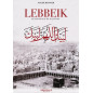 Lebbeik: Pilgrimage of the poor (Novel), by Malek Bennabi, heritage editions