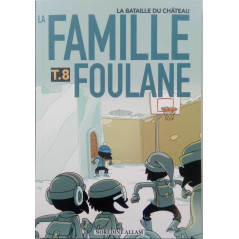 The Foulane Family (Volume 8): The Battle of the Castle