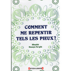 How to REPENT Me Tels the PIOUS (2nd Edition), Chaykh Husayn Ya'qub