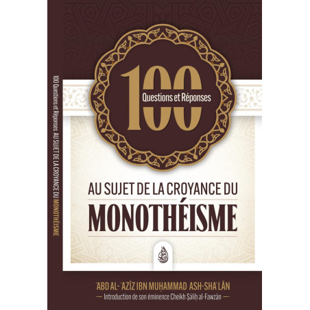 100 Questions and Answers ABOUT THE BELIEF OF MONOTHEISM (English-Arabic)