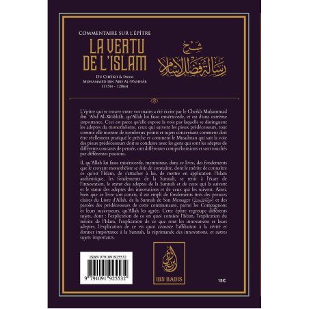 Commentaire sur l'épître LA VERTU DE L'ISLAM de Muhammad Ibn Abd Al Wahhab, par Sâlih Ibn Fawzân Al Fawzân