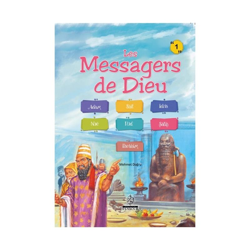 Les Messagers de Dieu (1), de Mehmet Doğru (7 ans et +)