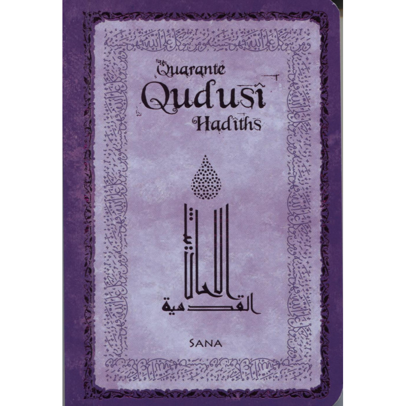 Quarante Hadiths Qudsi in Arabic /French/phonetic (Pocket)