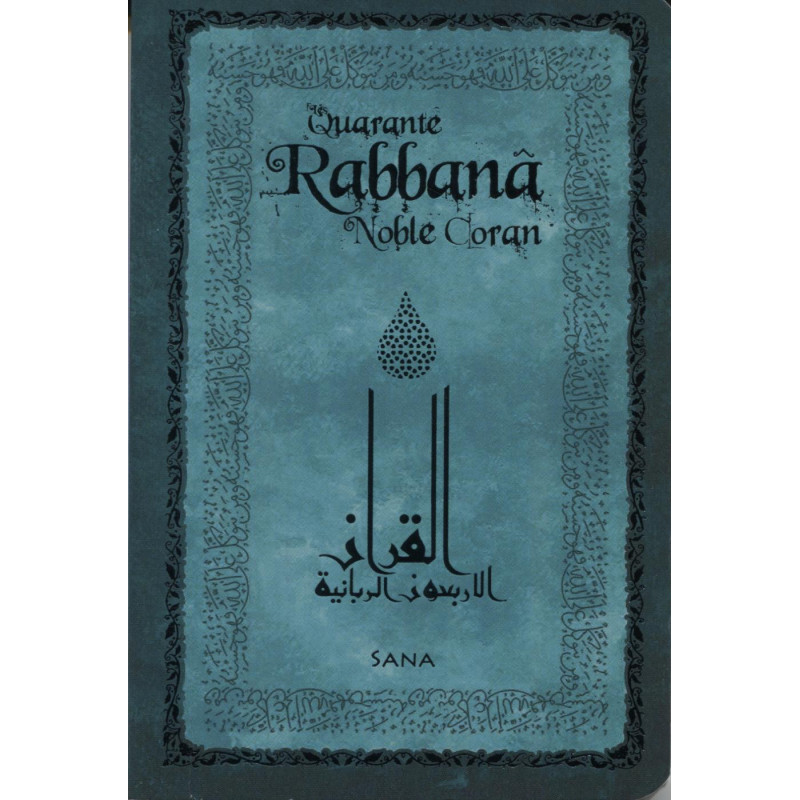 Forty Rabbana from Holy Quran in Arabic /French/phonetic (Pocket)