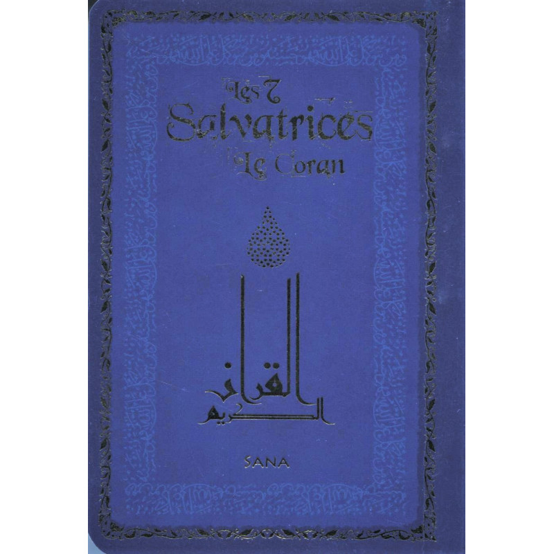 The Seven Saving Surahs of the Holy Quran in Arabic /French/phonetic (Pocket)