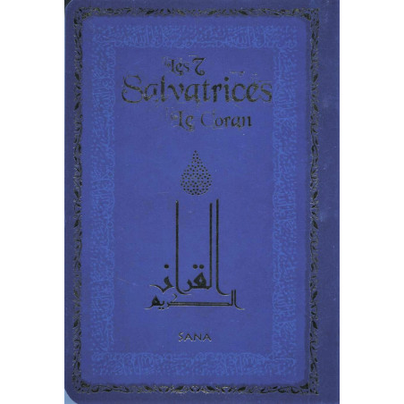 The Seven Saving Surahs of the Holy Quran in Arabic /French/phonetic (Pocket)