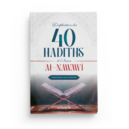 L'explication des 40 hadiths de l'imam al-Nawawî