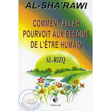 Rizq (al) – Comment Allah pourvoit à nos besoins sur Librairie Sana