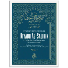 L'Explication de Riyadh As-Salihin  (Volume1)