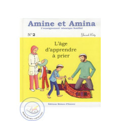 Amine et Amina 2 - L'âge d'apprendre à prier sur Librairie Sana