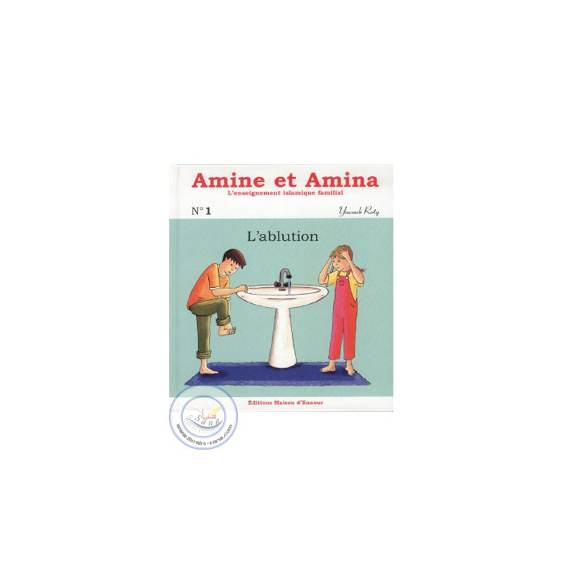 Amine et Amina 1 - L'ablution