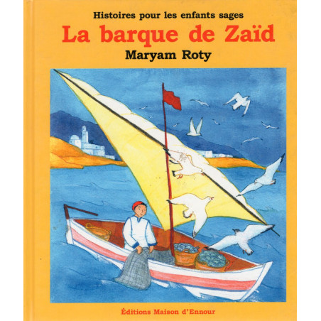 La barque de Zaïd de Maryam ROTY