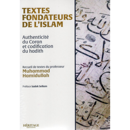 Textes fondateurs de l'Islam d'après Muhammad HAMIDULLAH