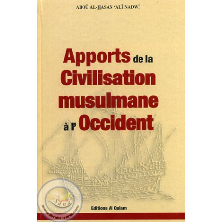 Contributions of Muslim Civilization to the West on Librairie Sana