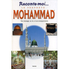 Raconte-moi le Prophète Mohammad sur Librairie Sana