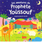 Les aventures du Prophète Youssouf (psl) d'après SANIYASNAIN KHAN