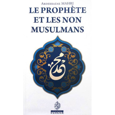 Le prophète et les non musulmans, de Abderrazak Mahri