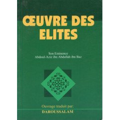WORK OF THE ELITES after Abdallah ibn Baz