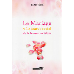 Le Mariage et  Le statut social de la femme en islam