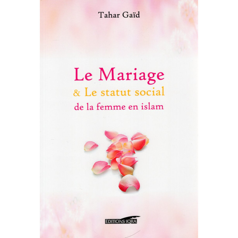 الزواج والمكانة الاجتماعية للمرأة في الإسلام بالفرنسية