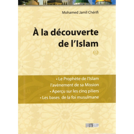 Discovering Islam according to Mohamed Jamil Chérifi