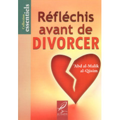 Think before you DIVORCE according to 'Abd al-Malik al-Qâsim