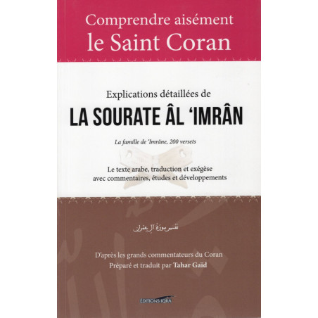 Detailed explanations of SURAH AL IMRAN