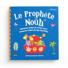 Histoire du Prophète Nouh pour enfant