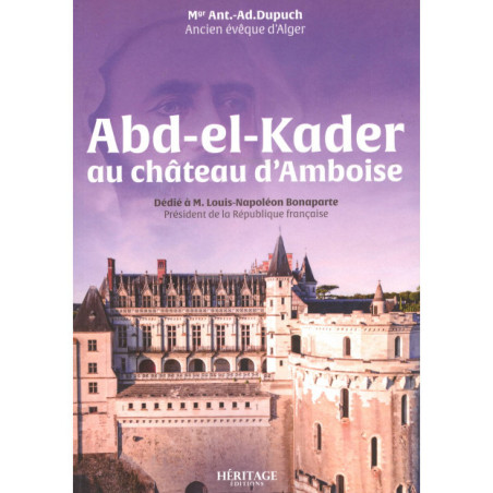 Abd-el-Kader at the Château d'Amboise