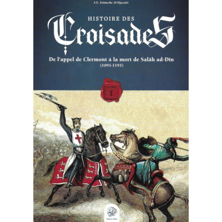 تاريخ الحروب الصليبية (المجلد الأول)