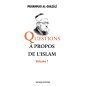 Questions à propos de l'Islam, d'Al-Ghazali (Volume 1)