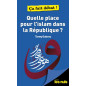 What Place for Islam in the Republic? for Dummies - It's debating! - from Tareq Oubrou (To be published)