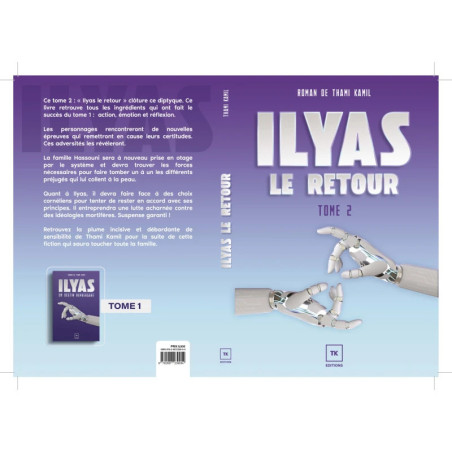 Ilyas (Volume 2): The Return - Novel by Thami Kamil (Frensh)