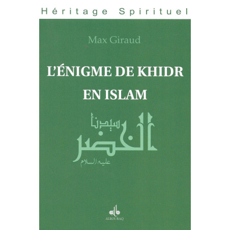 L'énigme de Khidr en Islam
