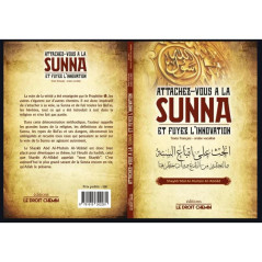 Attachez-vous à la Sunna et fuyez l'innovation