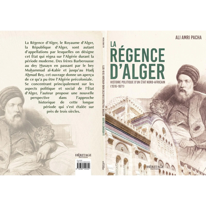 La Régence d'Alger, d'Ali Amri Pacha