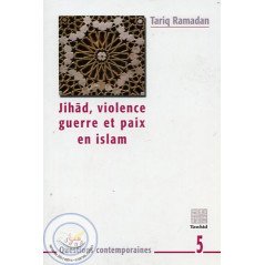 Jihâd, violence, guerre et paix en Islam sur Librairie Sana