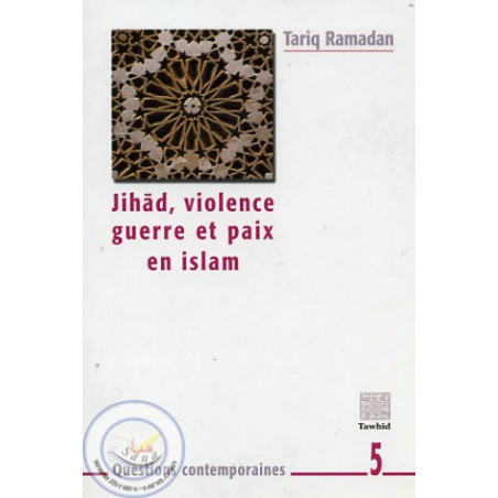 Jihad, violence, war and peace in Islam on Librairie Sana