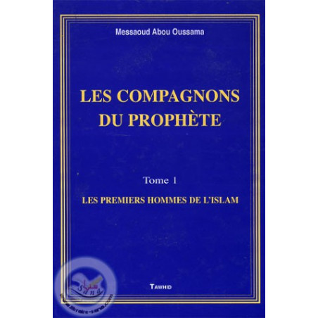 The Companions of the Prophet on Librairie Sana