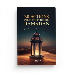 30 Actions to Enjoy Ramadan