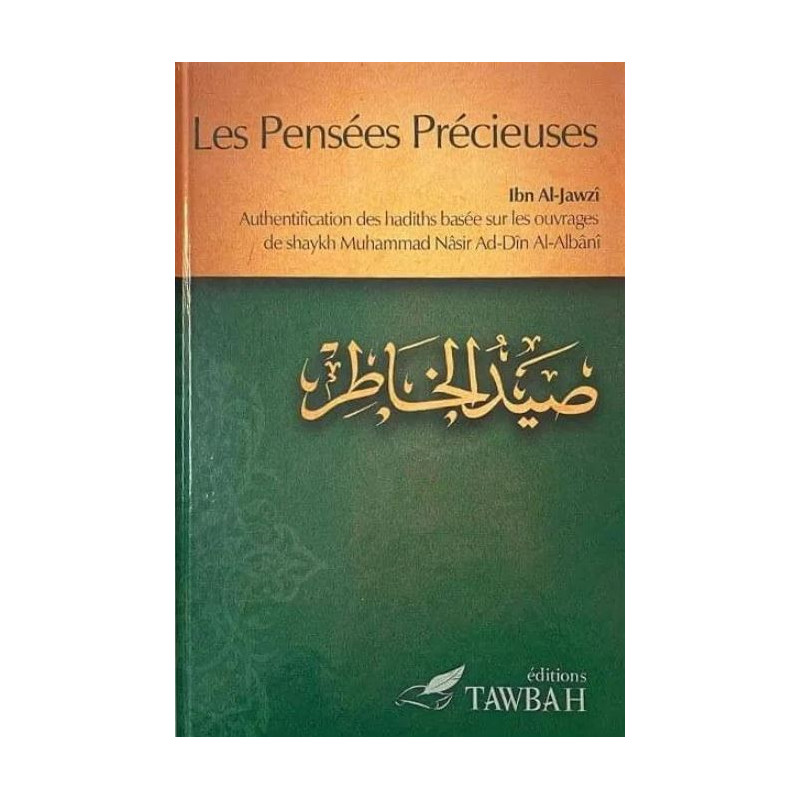 Les Pensées Précieuses d'après Ibn Al Jawzi