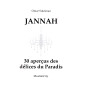 Jannah : 30 aperçus des délices du Paradis