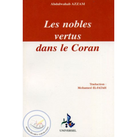 Les nobles vertus dans le Coran sur Librairie Sana
