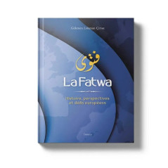 La Fatwa: Histoires, perspectives et défis européens