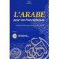 Arabic for Francophones + audio CD educational support